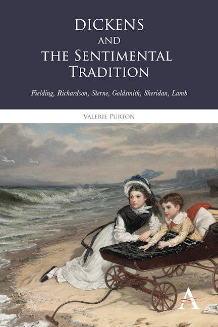 Book cover image for Dickens and the Sentimental Tradition ISBN: 9780857284181